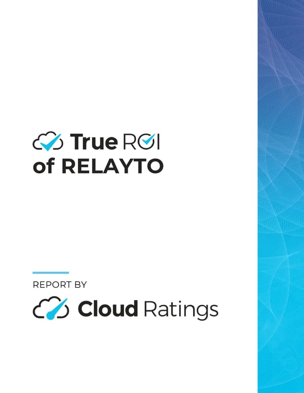 Cloud Ratings Study: True ROI of RELAYTO - Page 1