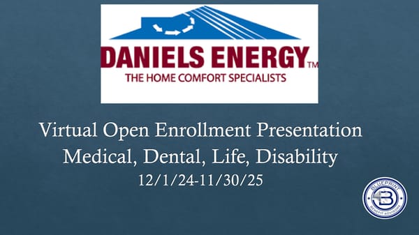 Daniels Energy Virtual Open Enrollment Presentation - Page 1